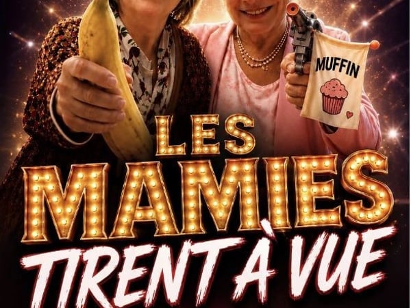 Les Mamies tirent à vue