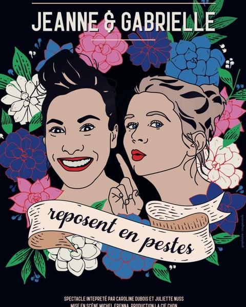 Jeanne et Gabrielle reposent en pestes