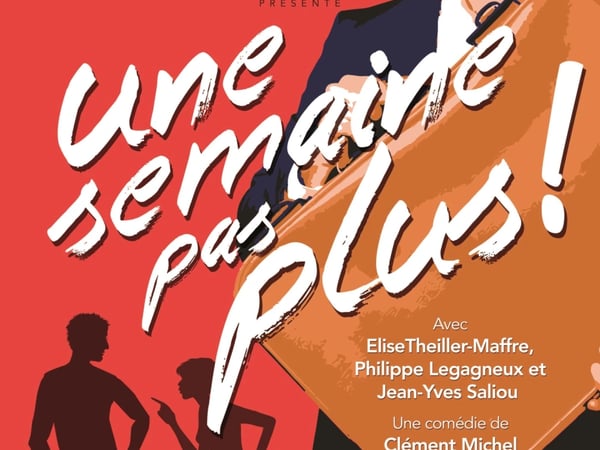 Une semaine pas plus