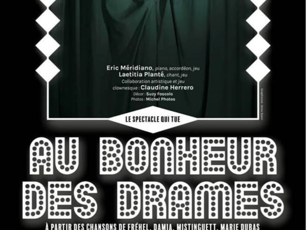 Au bonheur des drames