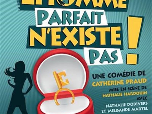 L'homme parfait n'existe pas !