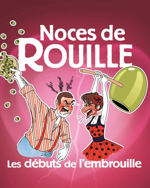 Noces de rouille : les débuts de l'embrouille
